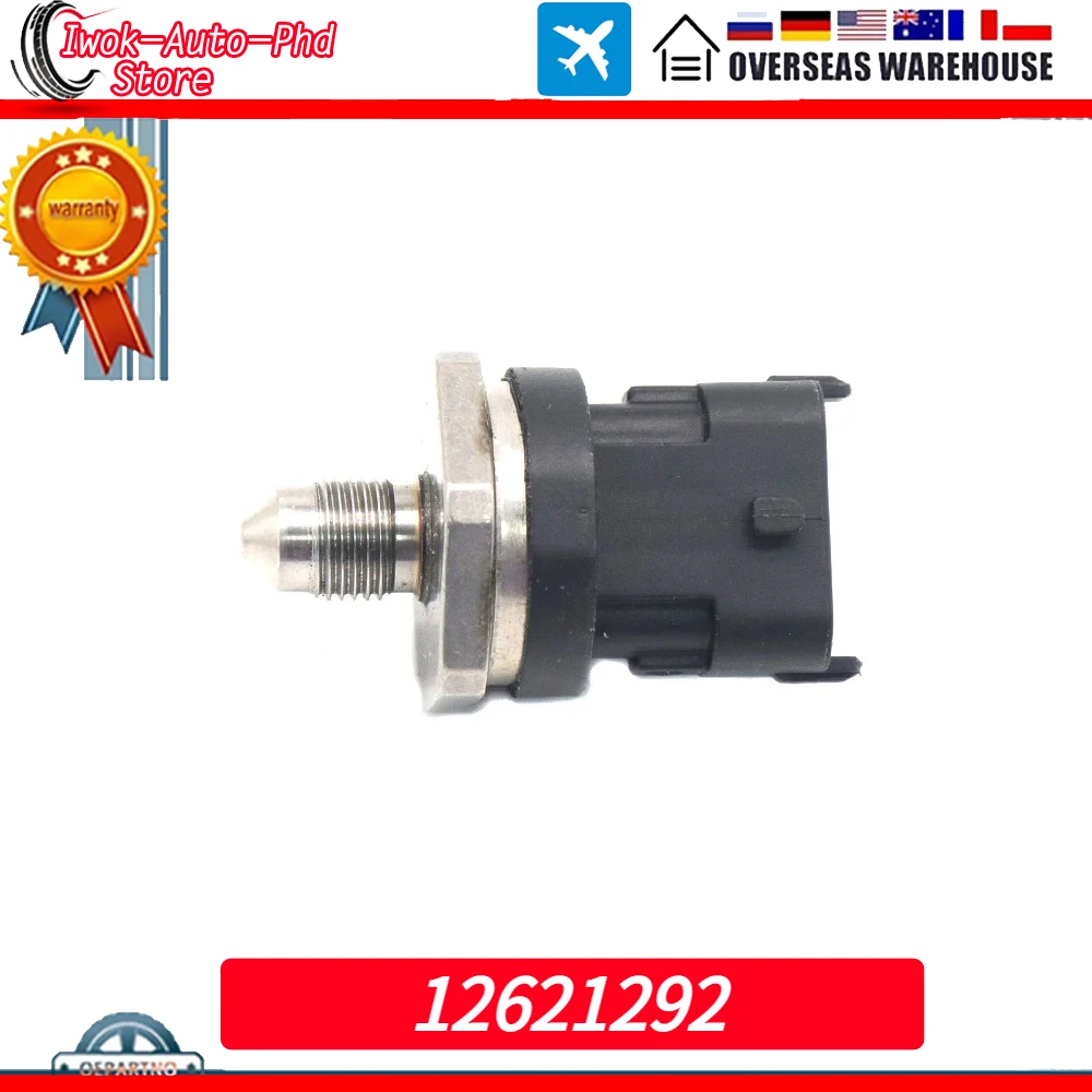 12621292 Fuel Rail High Pressure Sensor For Buick Allure Enclave LaCrosse 1.6L VAUXHALL OPEL INSIGNIA ASTRA J 2.0 Turbo 12614935