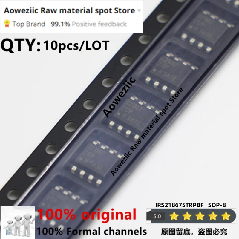 Aoweziic  2018+ 100% New Imported Original  IRS21867STRPBF IRS21867S  S21867 SOP-8 600V High Side And Low Side Gate Driver IC