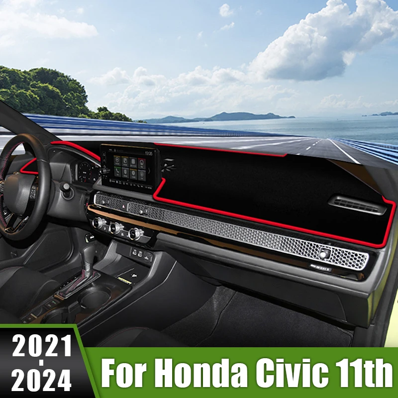 

For Honda Civic 11th Gen 2021 2022 2023 2024 Car Dashboard Cover Pad Sun Shade Mat Anti-UV Case Non-Slip Instrument Panel Carpet