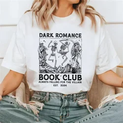 Dark Romance Book Club Printed Summer T-Shirt New Top Print Retro Casual Versatile Fun Trendy Print Short Sleeve O-Neck T-Shirt