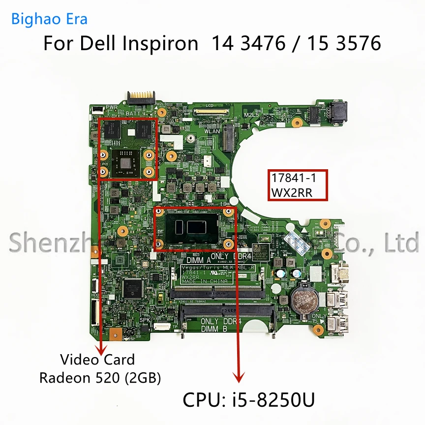 For Dell Inspiron 15 3576 3476 Laptop Motherboard WX2RR 17841-1 With i5-8250U i7-8550U CPU Radeon 520 2GB-GPU CN-0F2P7W 01WRXJ