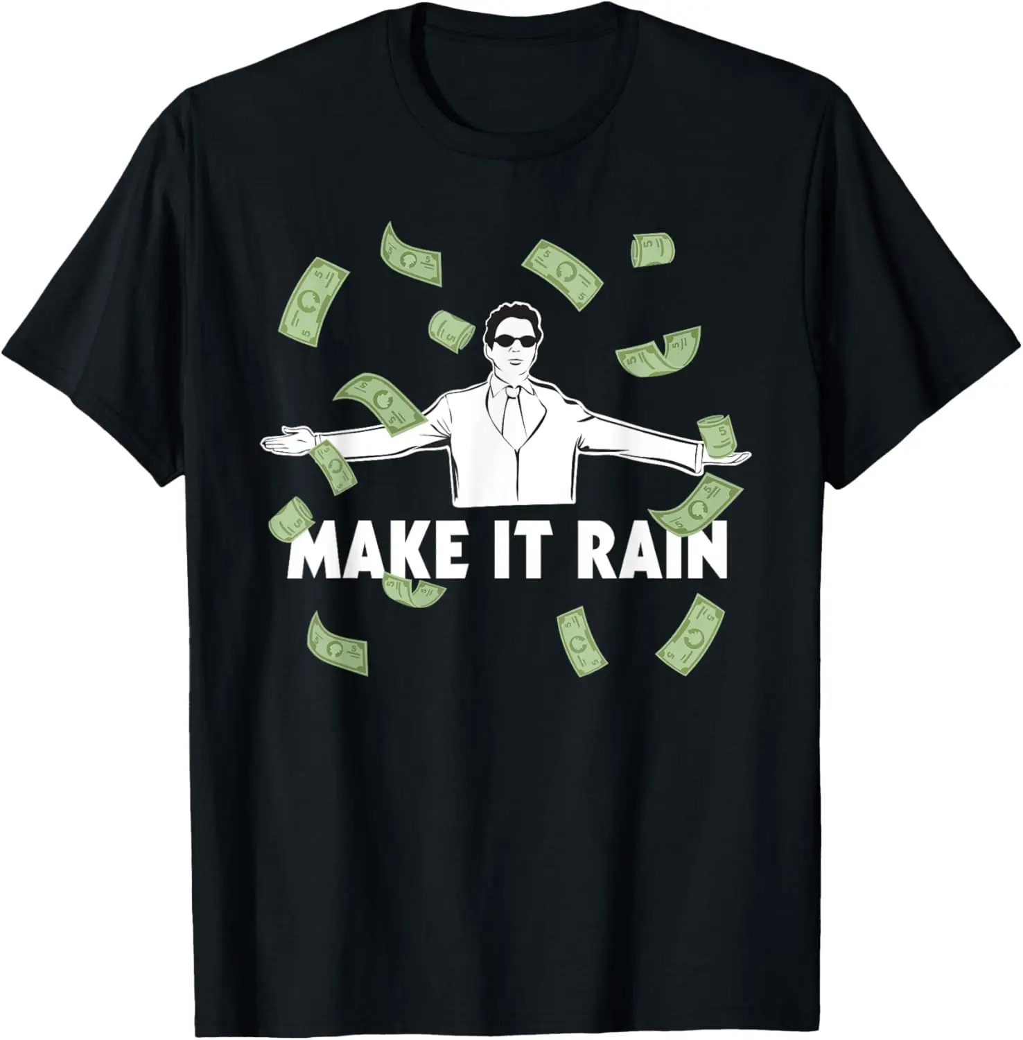 

Футболка Make It Rain for High Earning Professionals