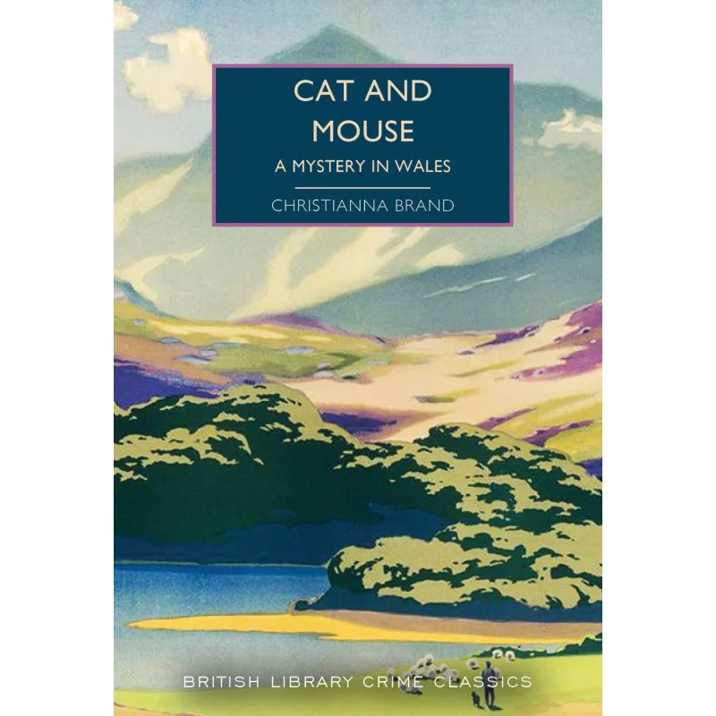 

Cat And Mouse A Mystery In Wales Christianna Brand British Library Publishing 9780712355520 Book