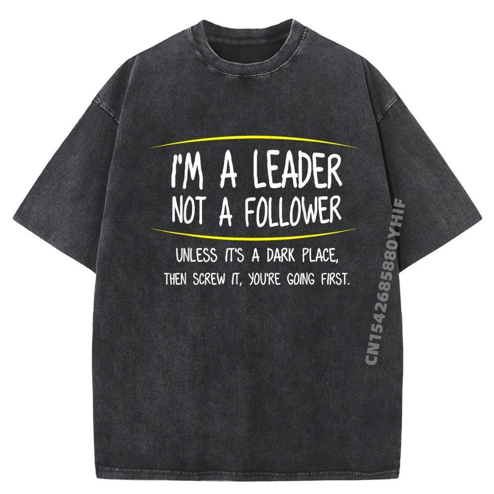 

I M A Leader Not Follower Sarcastic Red And Black Graphic T Shirt Mens Casual Washed Camisetas De Hombre