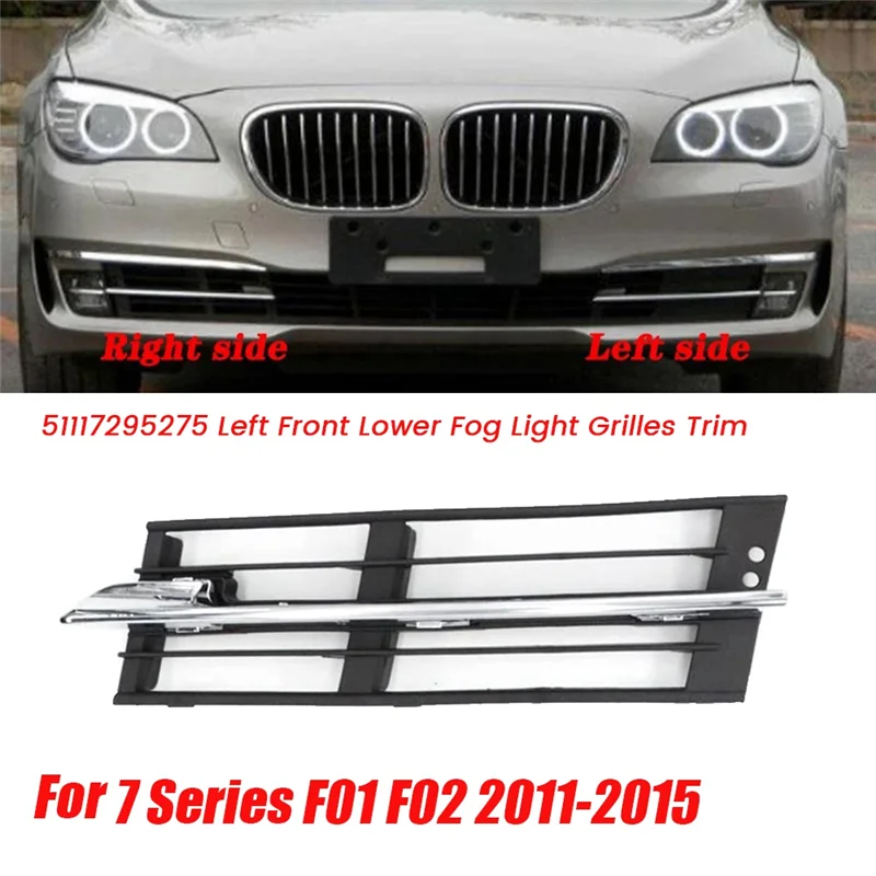 51117295275   Linke vordere untere Stoßstange, Nebelscheinwerfer-Gitter, Verkleidung für BMW 7er F01 F02 2011–2015, Nebelscheinwerfer-Entlüftungsabdeckung