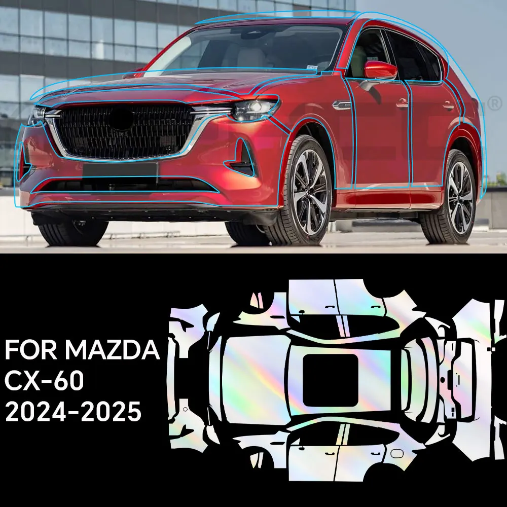 

For Mazda CX60 CX-60 2024-UP Pre-cut Auto Paint Protection Film 8.5Mil Car Body Clear Anti-scratch Resistant Car Accessories