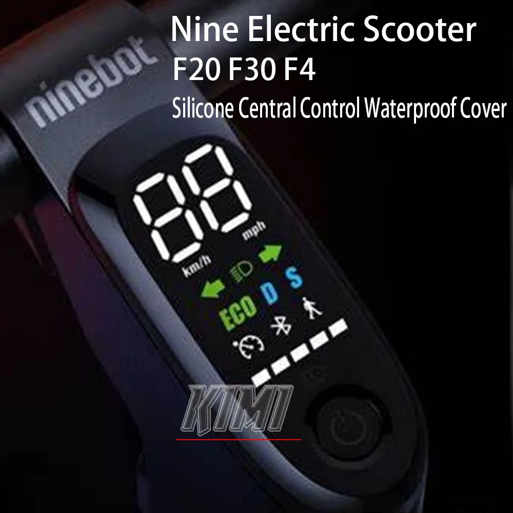 

FOR NINEBOT Scooter F20 F30 F4 Central Control Waterproof Cover Silicone Waterproof Cover Accessories