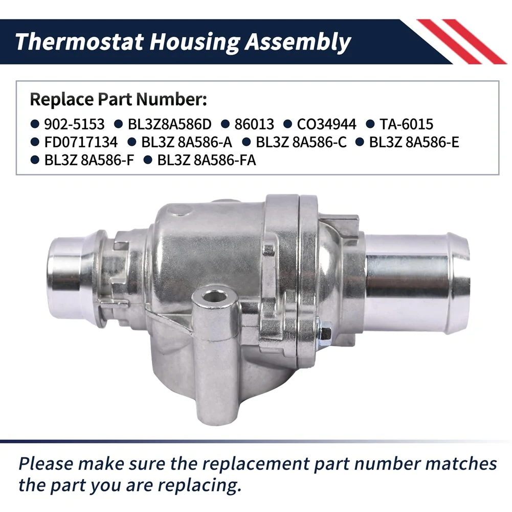 

BL3Z8A586D 902-5153 корпус термостата в сборе для Ford F150 Lobo 2011-2022 для Lincoln Mark LT 2011-2014 аксессуары