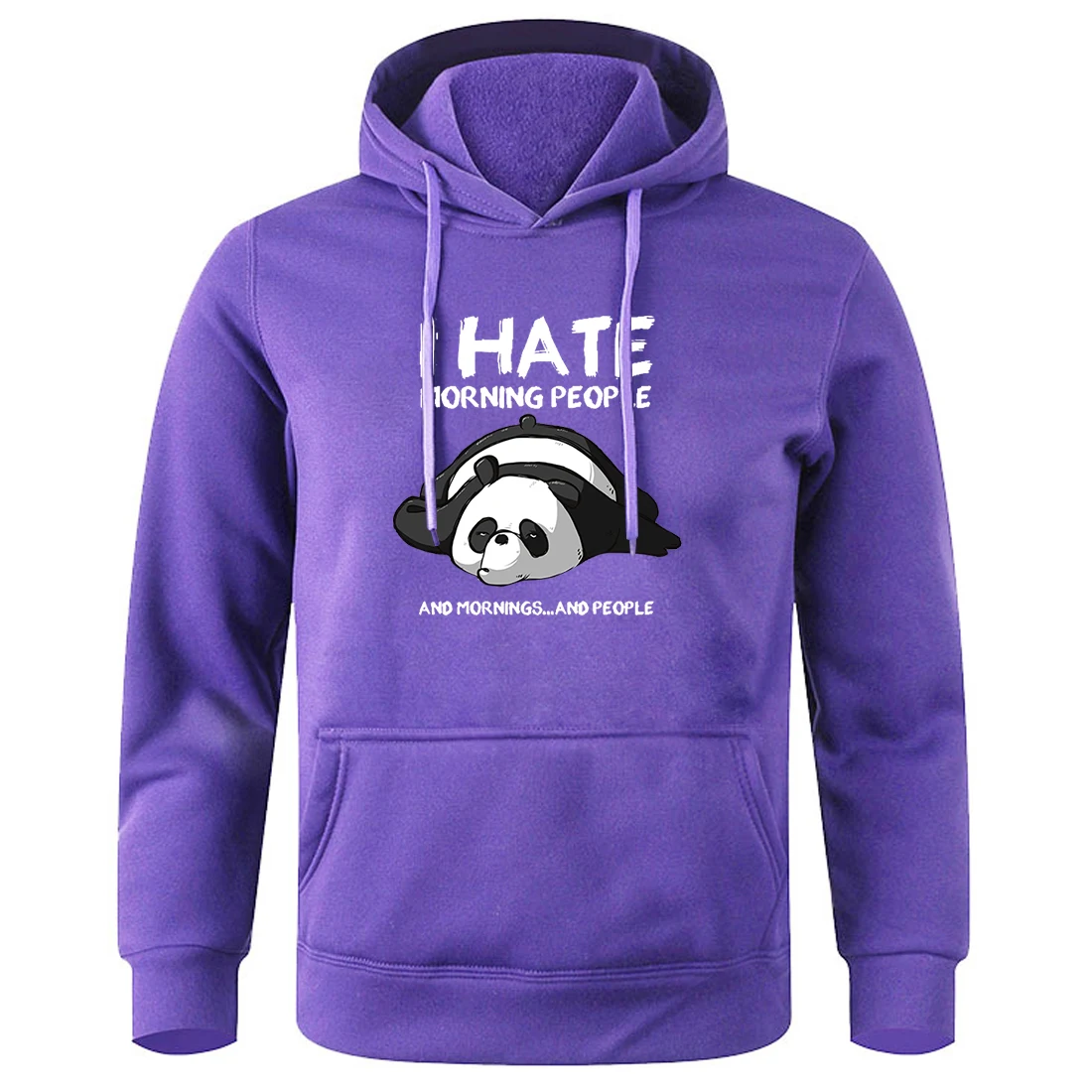 Lazy Panda I Hate Morning People Print Hoody Men Loose O-Neck Hooded Shirt Male Fashion Classic Hoodies Novelty Creative Hooded