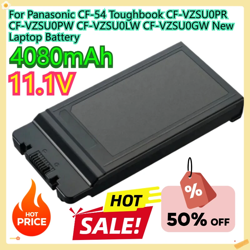 

For CF-54 Toughbook CF-VZSU0PR CF-VZSU0PW CF-VZSU0LW CF-VZSU0GW Laptop Battery 11.1V 4080mAh 46Wh