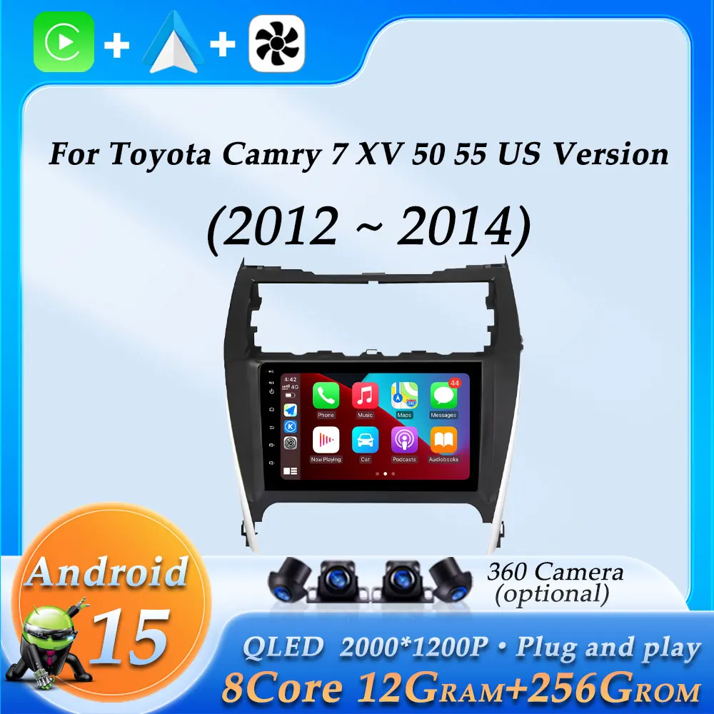 

Android 15 Car Radio Video Multimedia Audio Player for Toyota Camry 7 XV 50 55 US Version 2012 - 2014 Wireless CarPlay GPS Navi