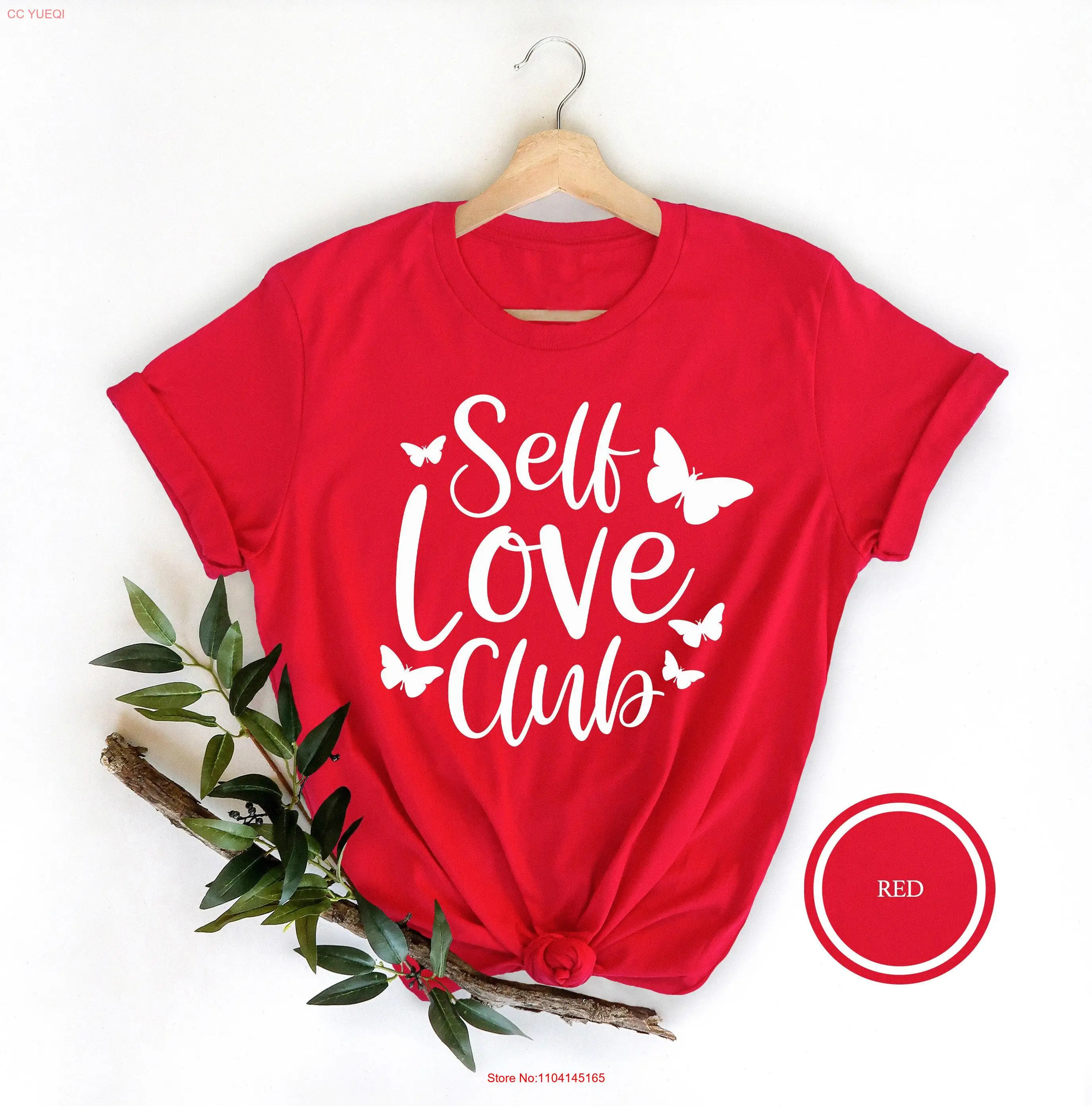 Self Love Club T Shirt Cute Loving Positive Affirmation Inspirational Lover  long or short sleeves