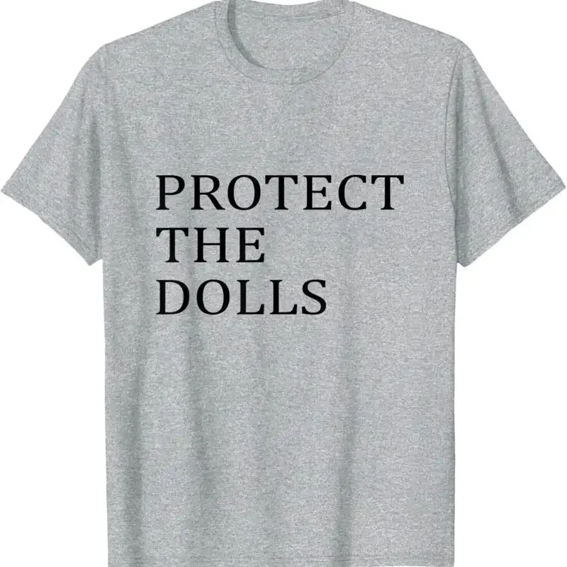 Protect The Dolls Bratchella Design Minimalist T Shirt