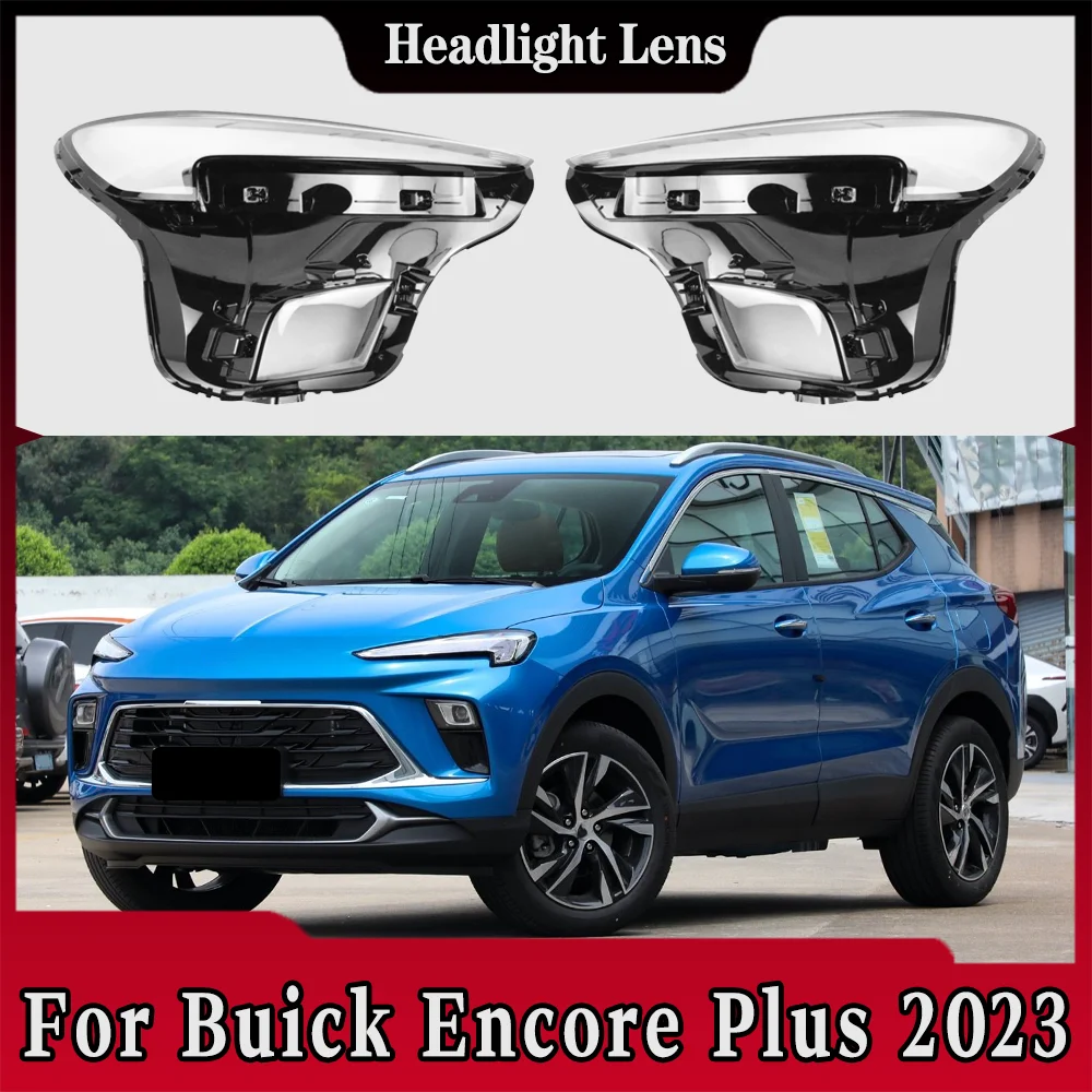 

Headlamp Transparent Cover Lamp Shade Headlight Shell Lens Plexiglass Replace Original Lampshade For Buick Encore Plus 2023