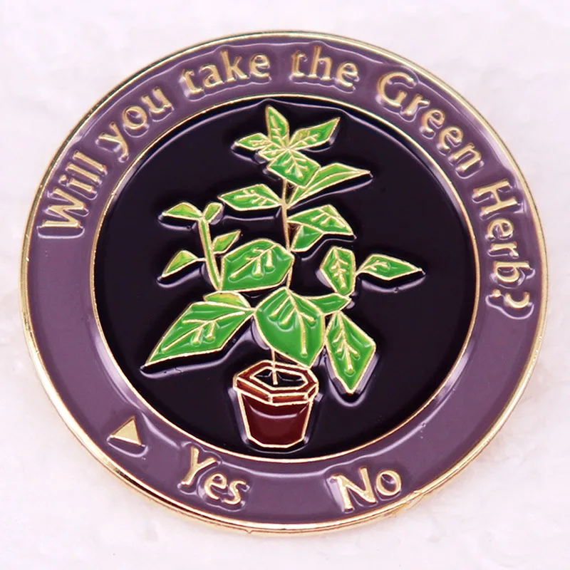 D1928 Will you take the green herb Game Enamel Pins Brooches for Clothing Badges Lapel Pins for Backpack Jewelry Accessories