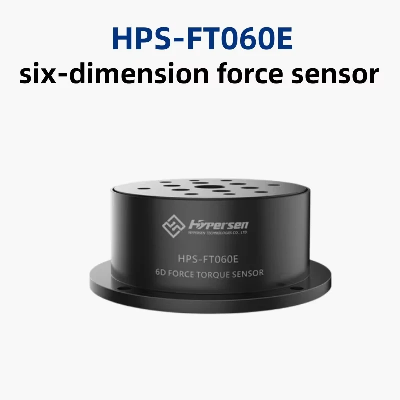 6D HPS-FT060E ไฮเปอร์เซนเซอร์แรงหกมิติ/เซ็นเซอร์แรงบิดหกแกน/ชุดบดควบคุมกำลังของเครื่องจักร