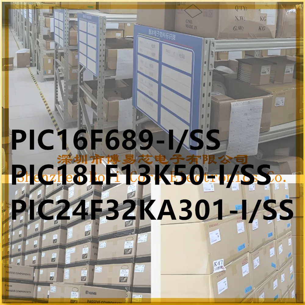 

PIC16F689-I/SS PIC18LF13K50 PIC24F32KA301 PC shell