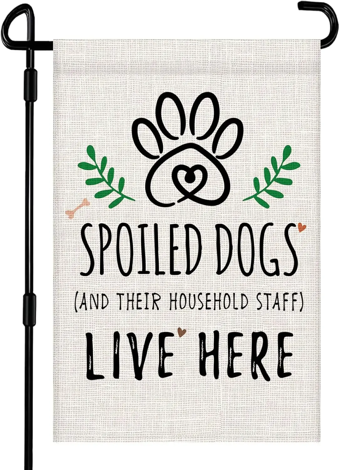 Spoiled Dogs Live Here Garden Flag 12x18 Inch Double Sided Funny Dog And Their Household Staff Small Burlap Garden Flag for  GGO