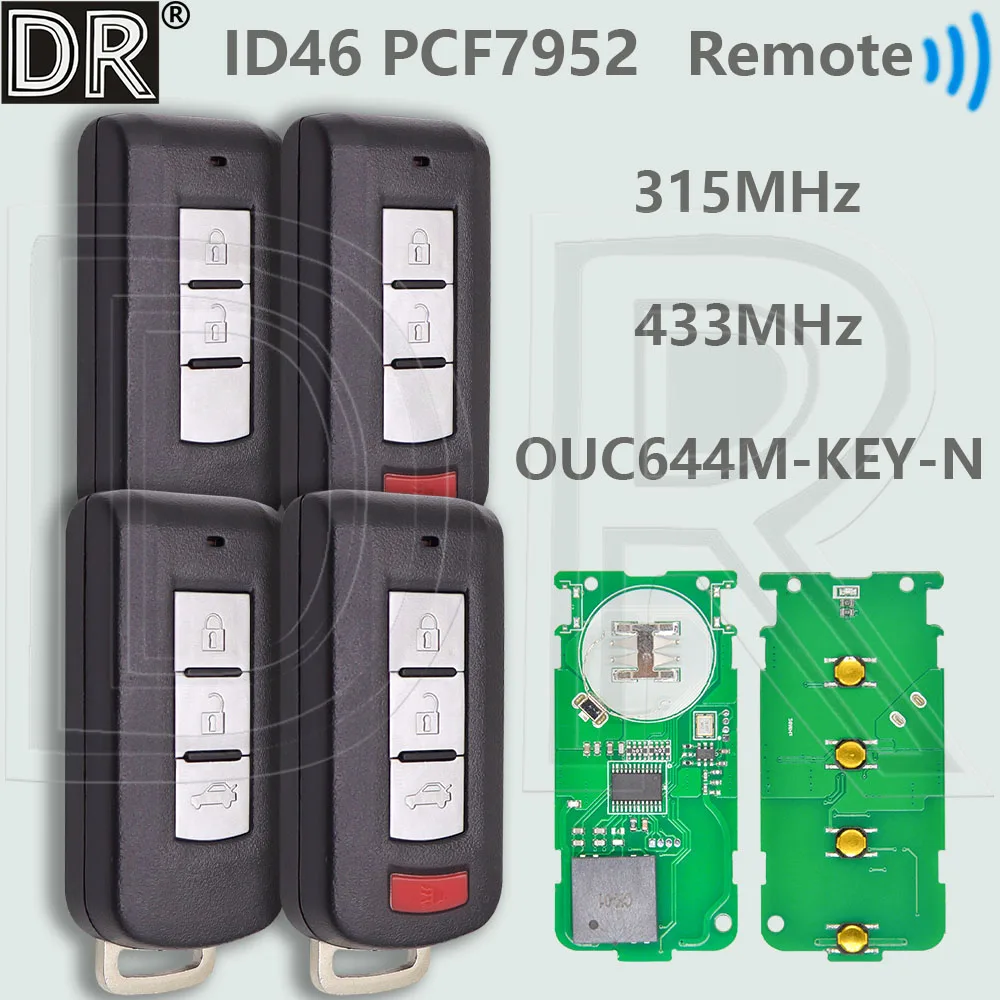 

DR OUC644M-KEY-N 315/433MHz ID46 PCF7952 Keyless Go Car Remote Key For Mitsubishi Lancer Outlander Pajero Shogun ASX Galant RVR