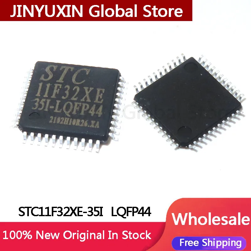 

5-100Pcs STC11F32XE 35I LQFP44 ST1C11F32 IC Chip Wholesale