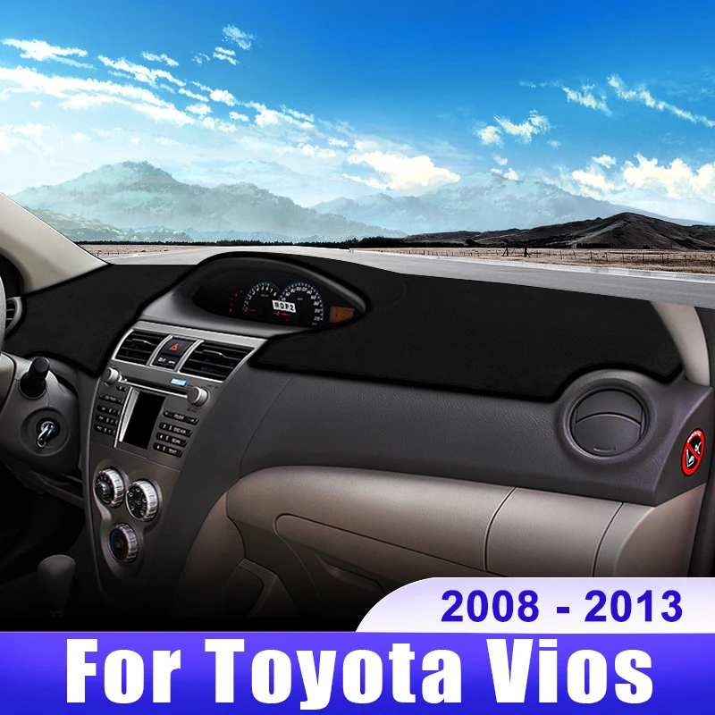 

For Toyota Vios 2008 2009 2010 2011 2012 2013 Car Dashboard Cover Dash Mat Sun Shade Non-slip Pad Accessories