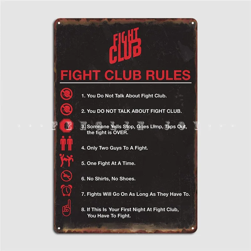 Fight Club Rules Metal Sign Poster Designing Wall Cinema You Have To Fight Garage Signs Welcome To Fight Club Tin Sign Posters