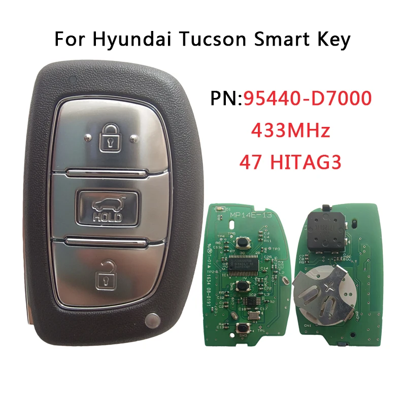 

PN 95440-D7000 Original For Hyundai Tucson Smart Remote Key 3 Button 433MHz 47 Chip HITAG3 FOB-4F12 TXK020111