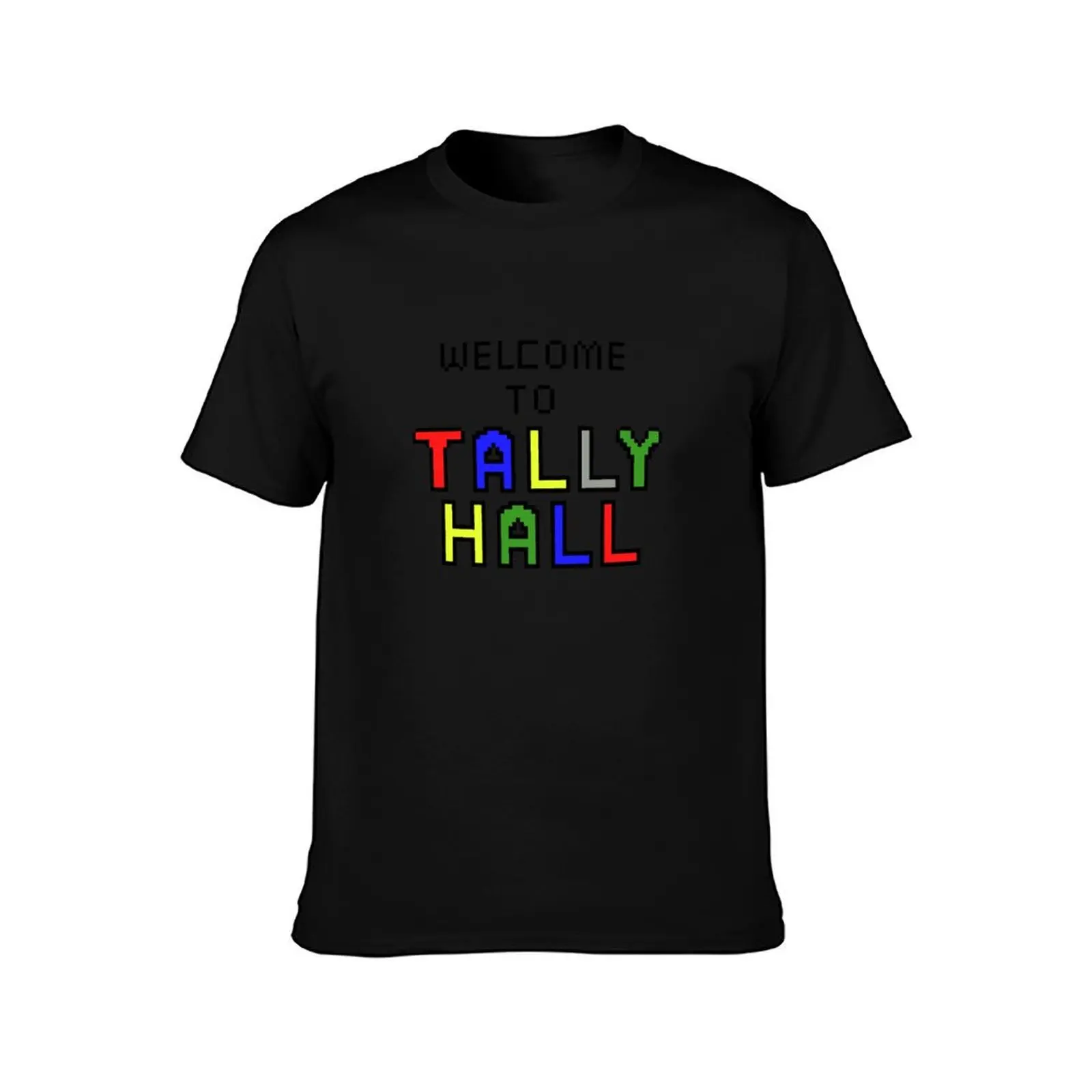 Welcome to Tally Hall! T-Shirt Simple Solid Color Crew Neck Tee