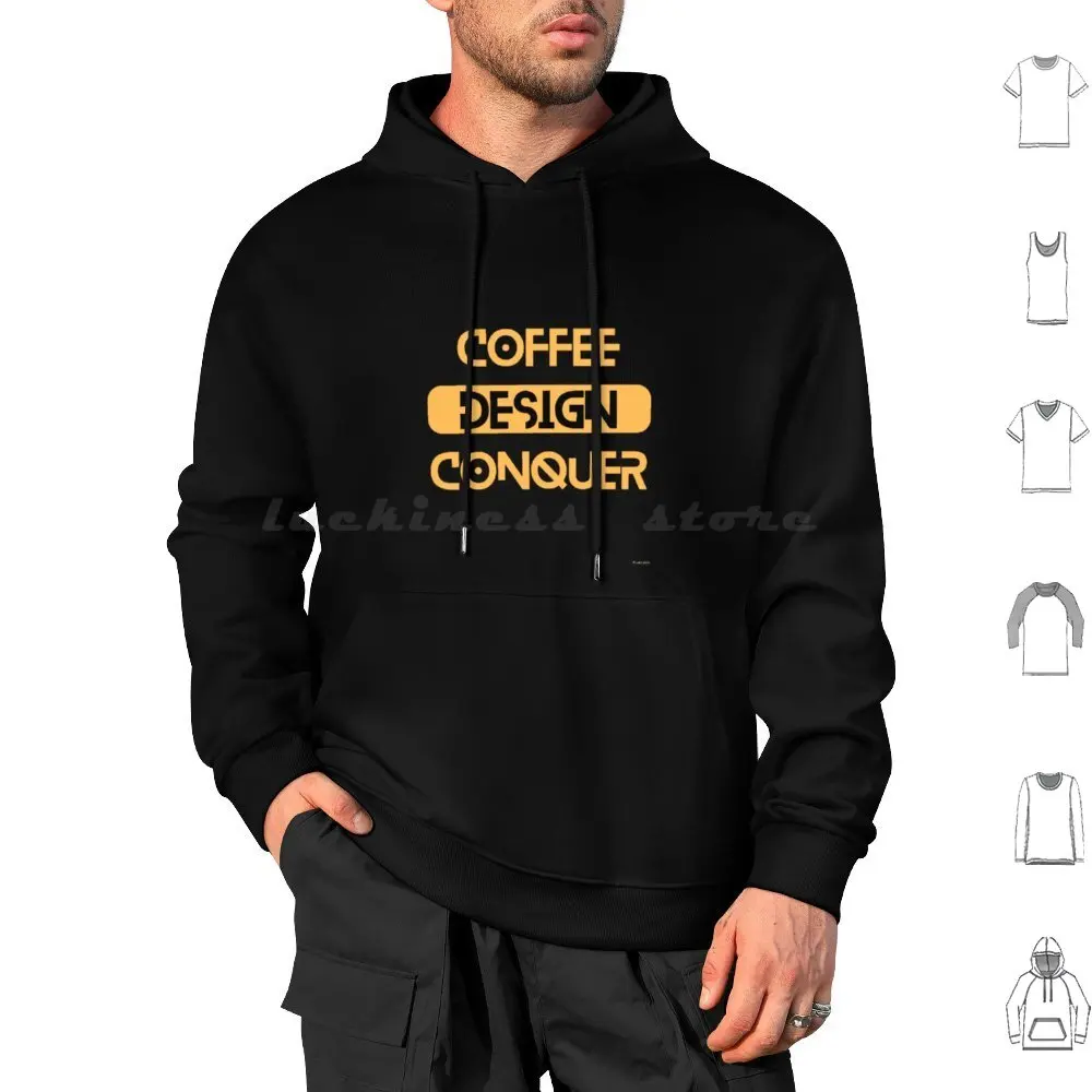 Coffee Design Conquer-Graphic Routine Sweats à capuche à manches longues Graphique Routine Graphique Routine Café Coffee Design Conquer