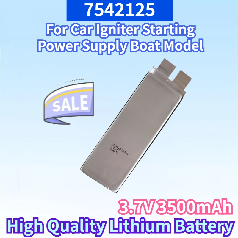New 7542125 3.7V 3500mAh for Car Igniter Starting Power Supply Boat Model Aircraft Model Floor Sweeping Machine Lithium Battery