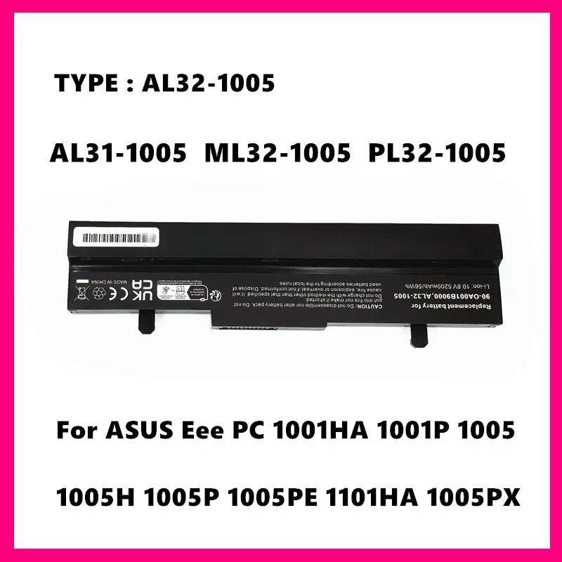 

AL32-1005 Laptop Battery For ASUS Eee PC 1001HA 1001P 1005 1005H 1005P 1005PE 1101HA 1005PX AL31-1005 ML32-1005 PL32-1005