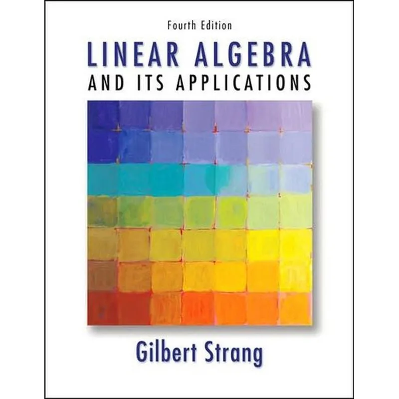 

Linear Algebra And Its Applications (4th Edition)