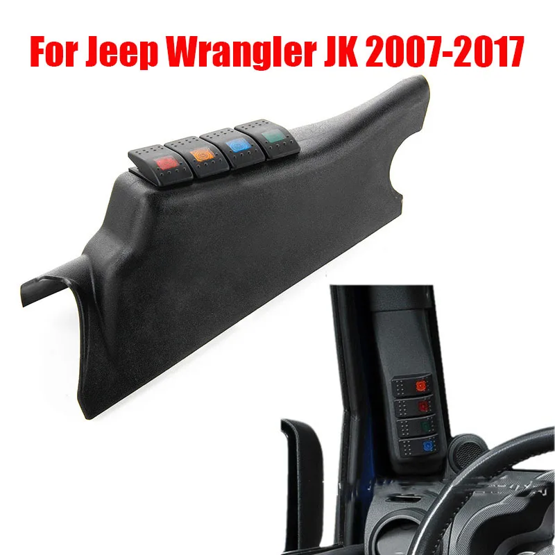 

A-Pillar Switch Pod Panel Left Side 4 ON OFF Rocker Switch Panel Kit 20A For Jeep Wrangler JK 2007-2017 Car Interior Accessories