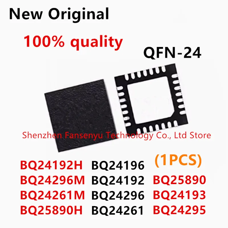 (1piece)100% New BQ24196 BQ24192 BQ24192H BQ24296 BQ24296M BQ24261 BQ24261M BQ25890 BQ25890H BQ24193 BQ24295 QFN Chipset