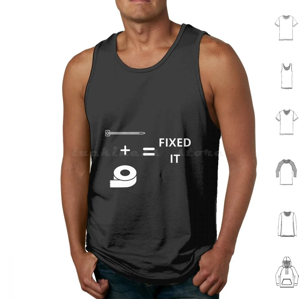 Fixed It Tank Tops Vest Sleeveless Fixed It Fix Garage DIY Home Mechanic Duct Tape Cable Tie Zip Tie Ziptie T Jag Car Cars