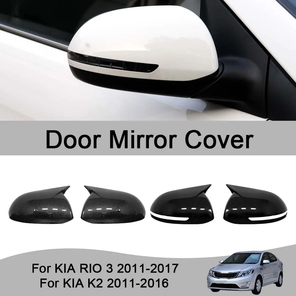 

Car Rearview Accessories Door Mirror Cove For KIA K2 2011-2016 RIO 3 2011-2017 Car Styling Upgrade Modify A Car