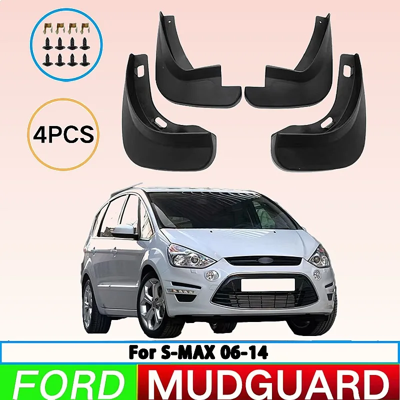 

For Ford S-MAX 2006-2014 Car Tire Fender Splash Guard Front Rear Wheel Mud Flaps 4Pcs