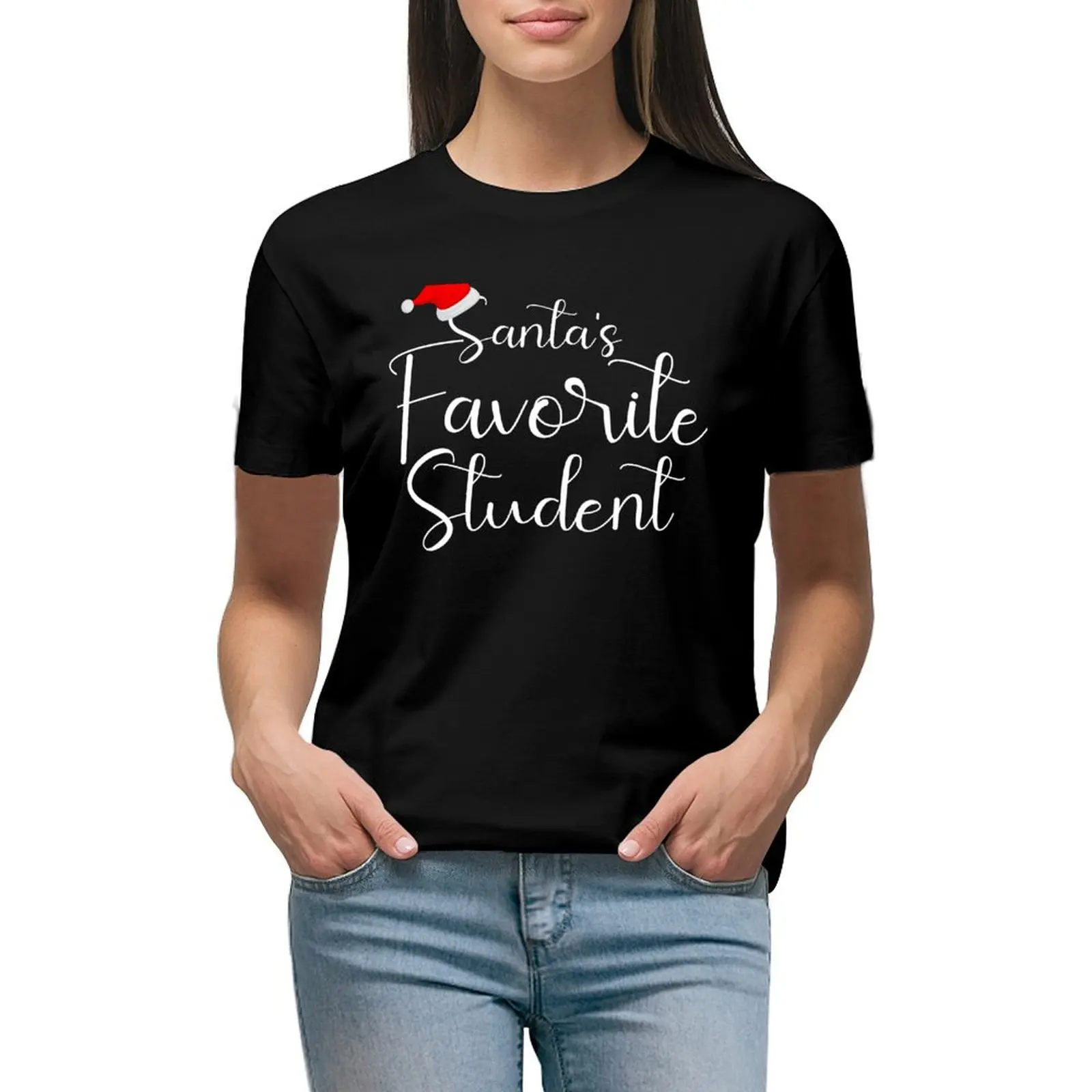 Santa's Favorite Student T-shirt Aesthetic clothing Short sleeve tee tshirts for Women