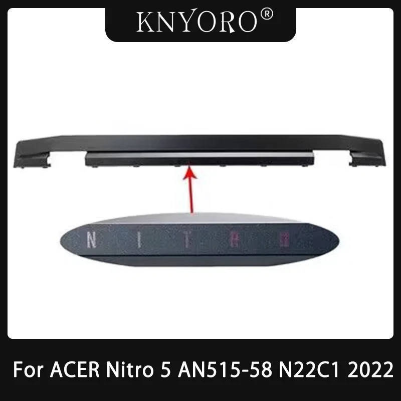 

Original New Laptop LCD Hinges Cover For ACER Nitro 5 AN515-58 N22C1 2022 Notebook Gaming Palmrest Upper Hinge Cover Black