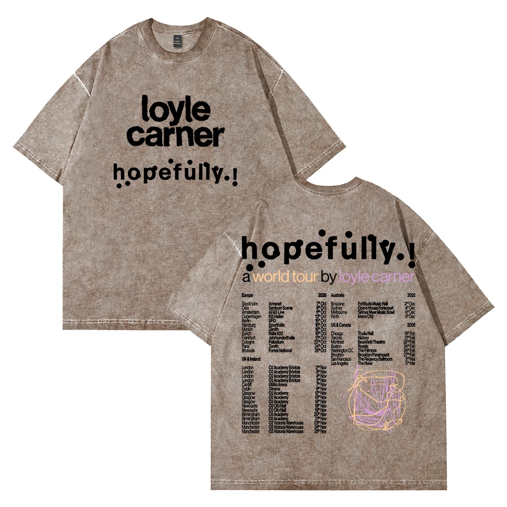 

Loyle Carner Hopefully World Tour 2025 Washed T-shirts Crewneck Short Sleeve Cotton Tee Women Men Streetwear Tops