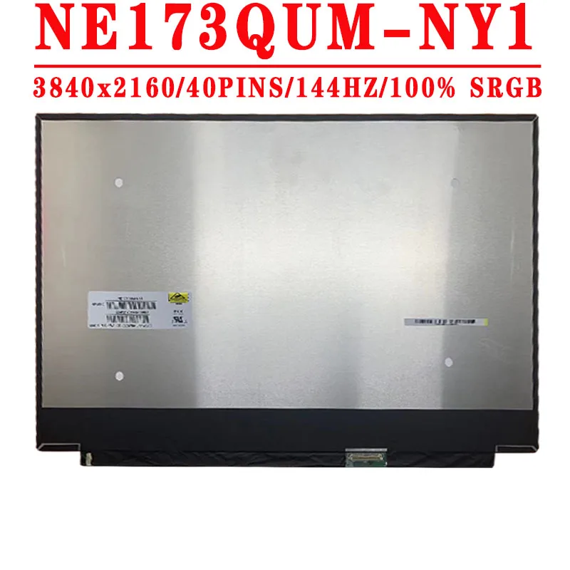 

NE173QUM-NY1 17.3 inch 3840X2160 UHD 4K 40PINS EDP 144HZ Matrix LCD Screen For HP Clevo X7200 X179-9KMG Laptop LCD Screen