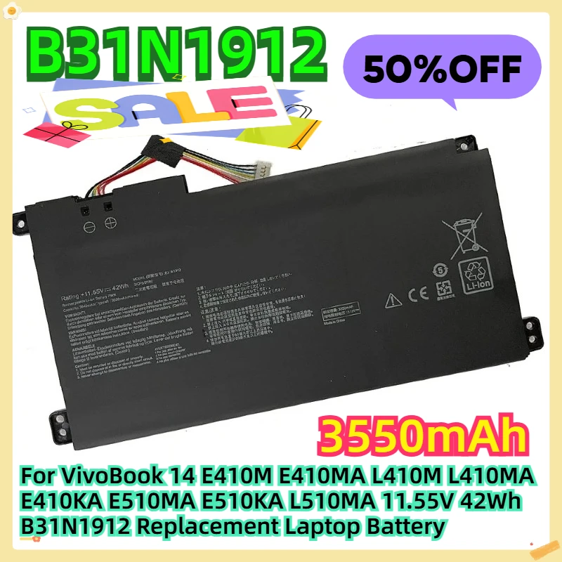 

For VivoBook 14 E410M E410MA L410M L410MA E410KA E510MA E510KA L510MA 11.55V 42Wh B31N1912 Replacement Laptop Battery