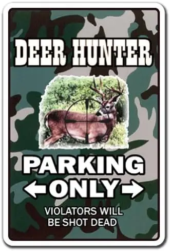 SIGNCHAT Deer Hunter Parking Whitetail Gun Hunting Cap Gift Shotgun Rifle Decoys Metal Sign Bar Pub Home Metal Poster Wall  sign