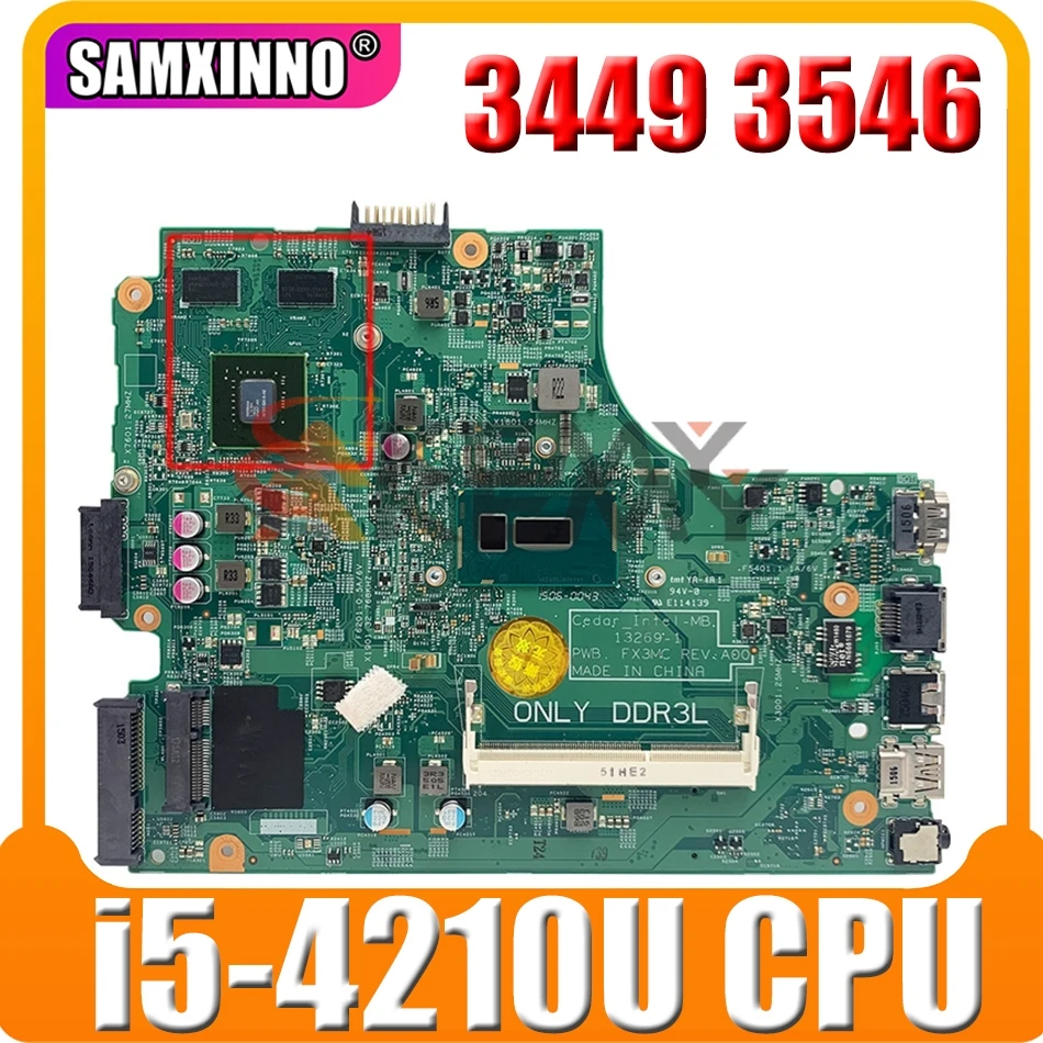 

For Dell 3449 3546 3446 3549 3542 Laptop Motherboard 13302-1 3205U 2957U i3 i5 4/5th Gen 820M 2G 0TFM8R Mainboard Inspiron