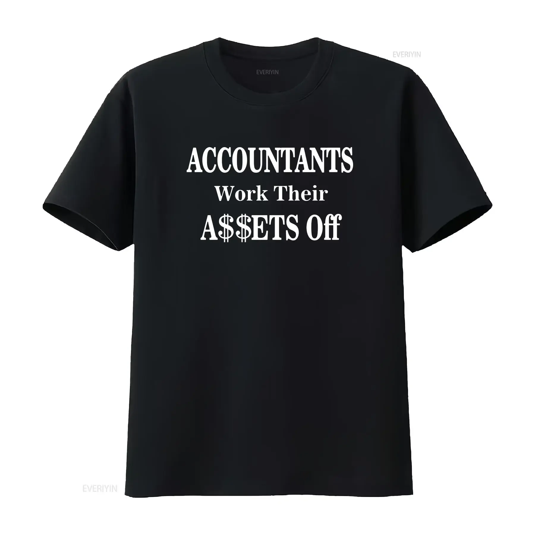 AccountanT T Shirt with Funny Quote Accountants Work Their Assets Off Accounting Humor Workplace Jokes  Sizes vintage Washed