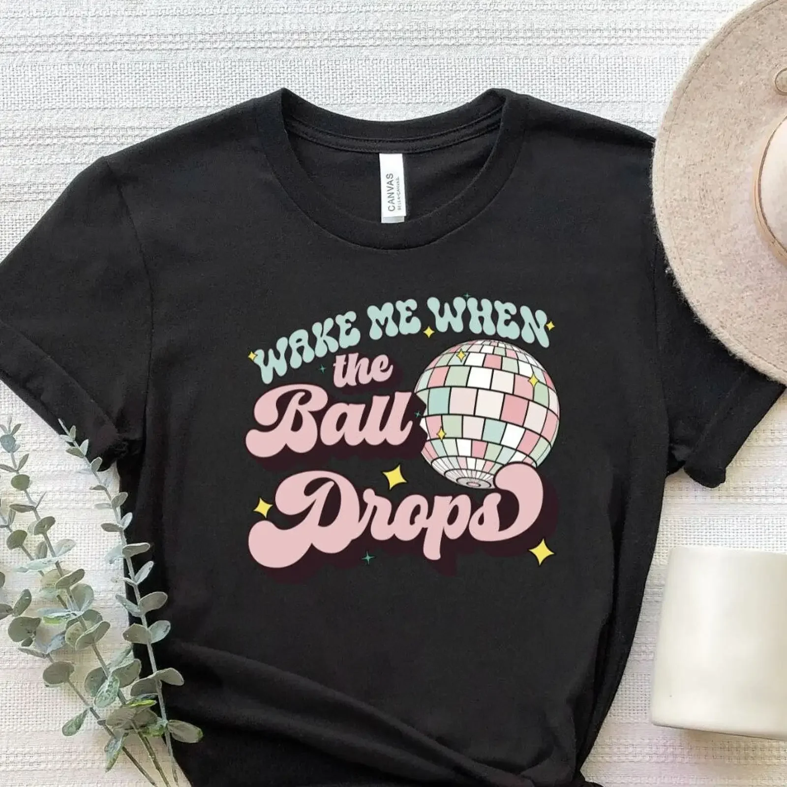 Wake Me When The Ball Drops T Shirt Cute Disco New Year Funny Party  vintage Washed Stylish Slightly Top For Everyday Wear