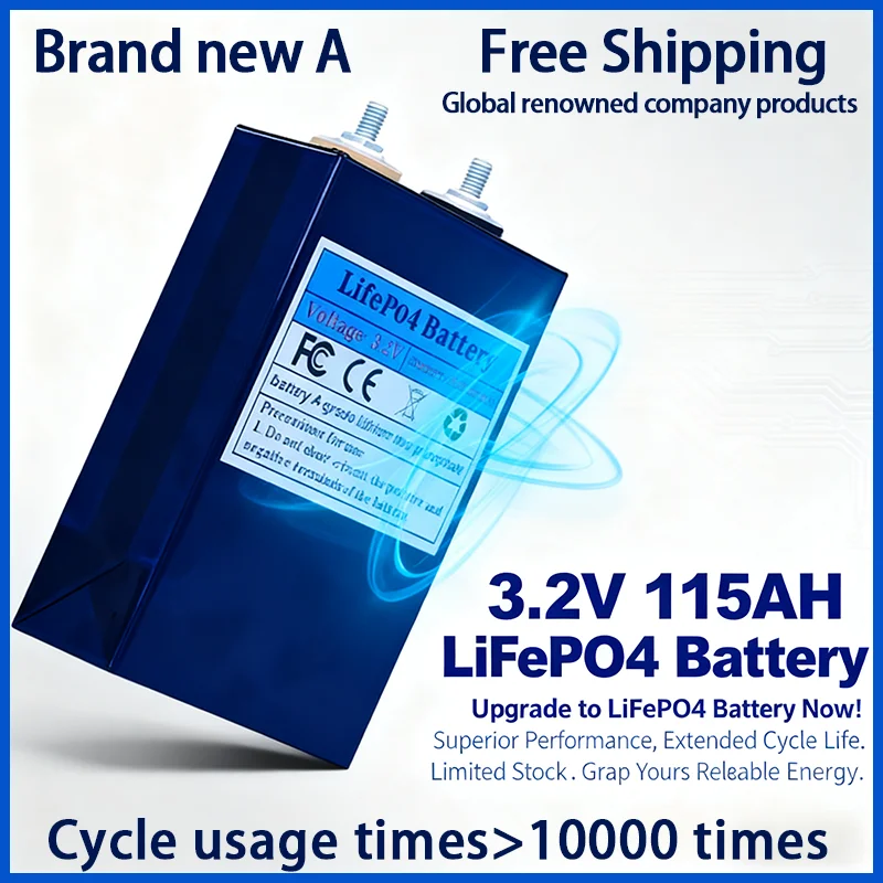 

A-level NEW 3.2V 115AH LiFePO4 Battery Rechargeable Cells for Solar Energy DIY Lithium Battery Pack Home Power 12V 24V 36V 48V