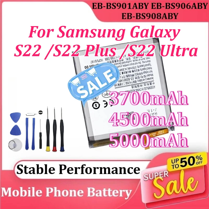 

New EB-BS906ABY EB-BS908ABY EB-BS901ABY Mobile Phone Battery for Samsung Galaxy S22 /S22 Plus /S22 Ultra Batteries+Tools