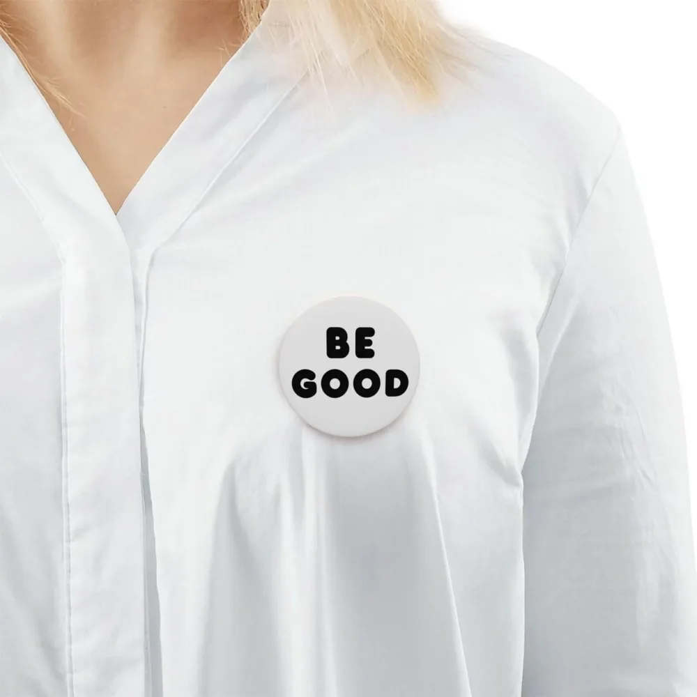 5pcs New Round Be Good Pin Buttons Back Pin Style 3D Printed Round Badge Fashion Accessory Brooch Fun Decoration
