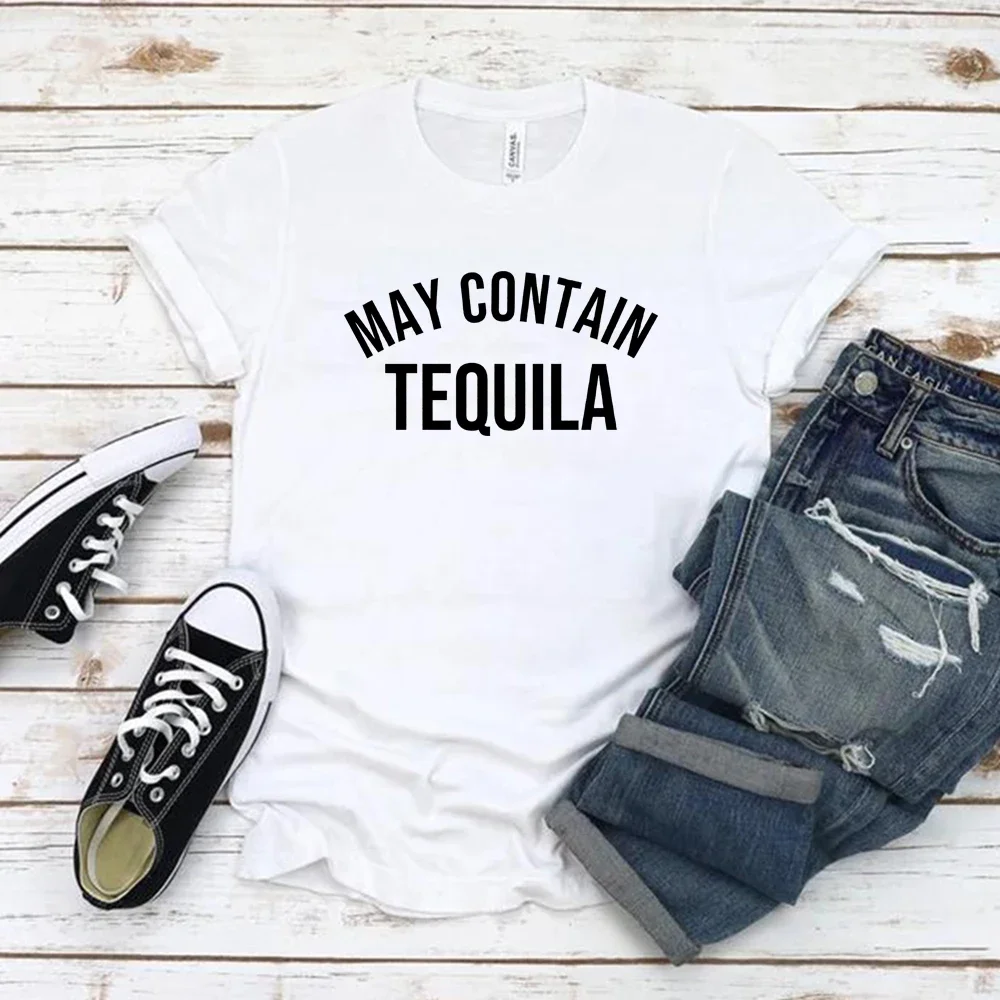 Summer Casual Loose T-shirts May Contain Tequila T-Shirt Funny Tequila Drinker Gift Women Graphic T-Shirts